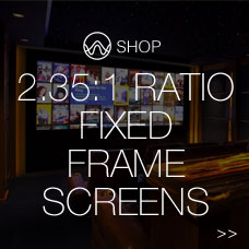 2.35:1 ratio Fixed Frame Screens