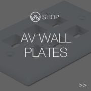 AV Wall Plates