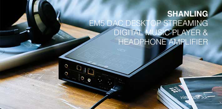 Rapallo | Shanling EM5 DAC Desktop Streaming Digital Music Player Headphone Amplifier