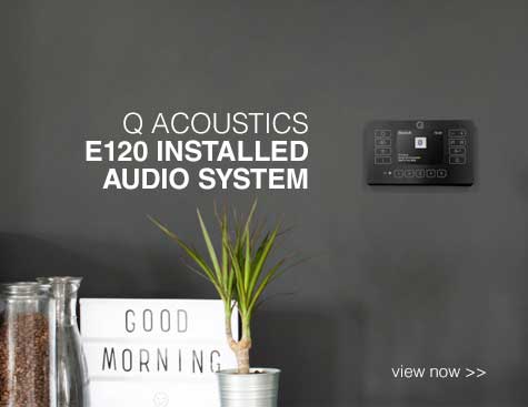 Rapallo | Q Acoustics E120 Installed Audio System