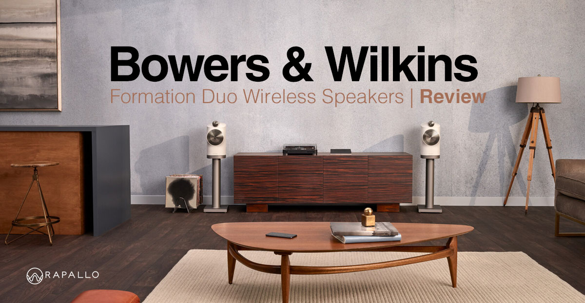 Bowers & Wilkins Formation Duo Speakers | Review